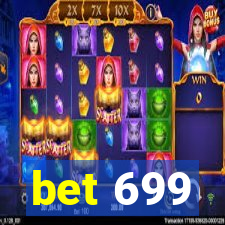 bet 699